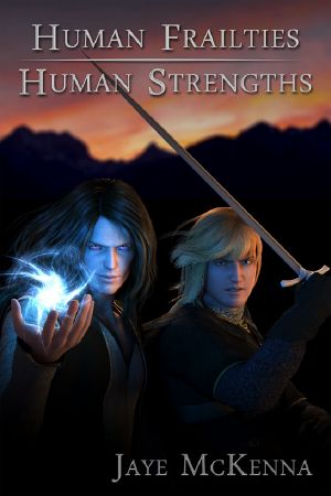 [Guardians of the Leythe 01] • Human Frailties, Human Strengths